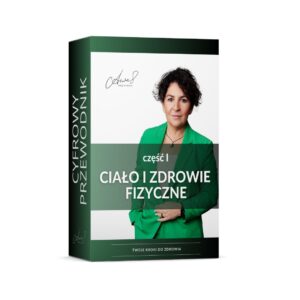 PAKIET „Ciało” – cyfrowy przewodnik pierwszych kroków do zdrowia!